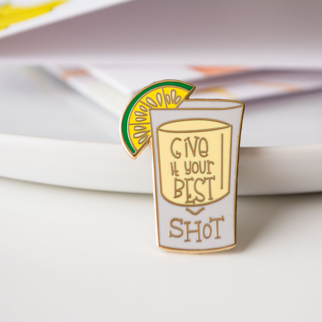 Give It Your Best Shot Pins